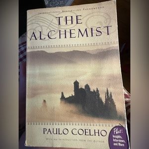 So let me tell you a story about The Alchemist…
